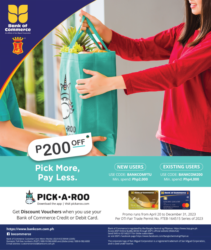 Order your groceries online via Pick.A.Roo and Get Php200 OFF on your total bill using your BankCom Credit and Debit Card!
