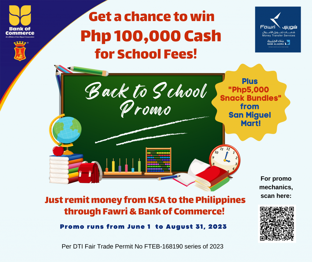 Get a chance to win Php100,000 cash for school fees with Bank of Commerce and Bank Al Jazira Back-to-School Promo! 1