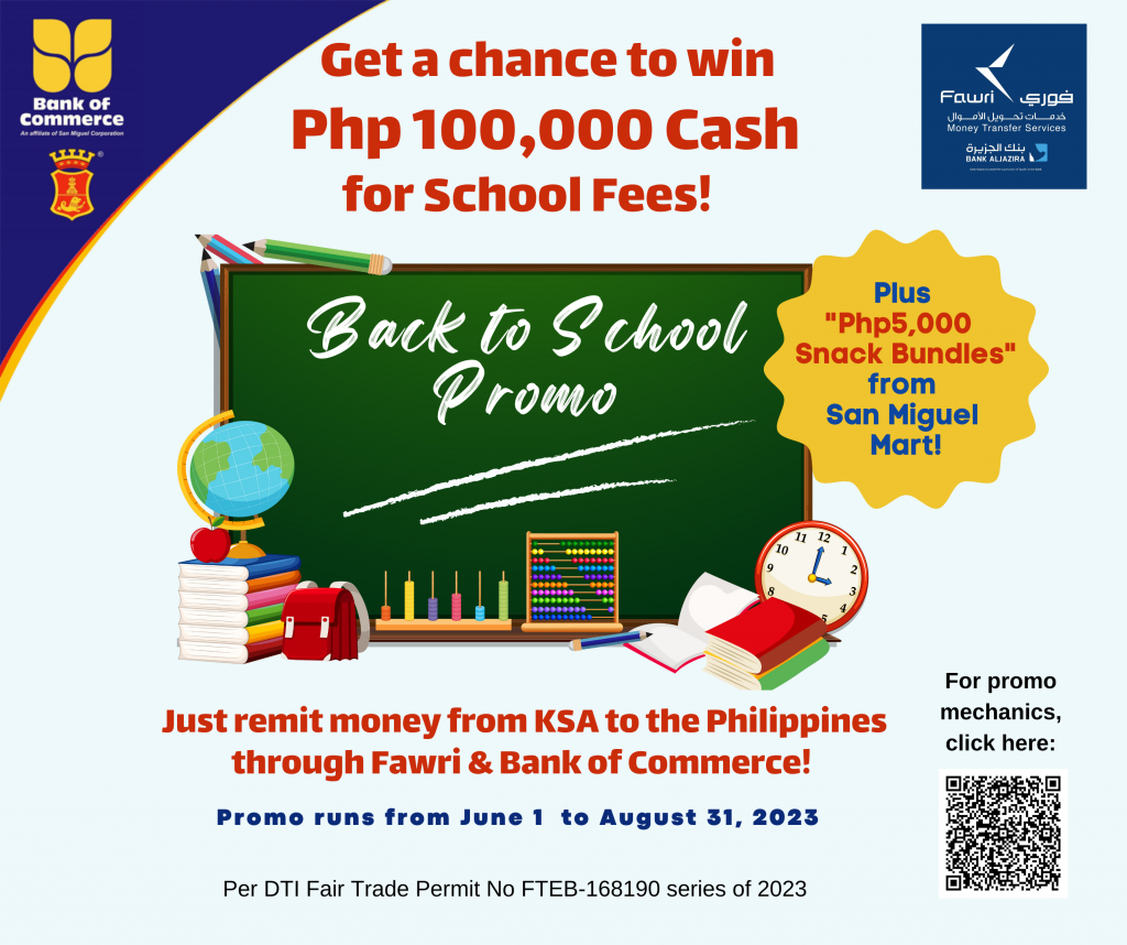 Get a chance to win Php100,000 cash for school fees with Bank of Commerce and Bank Al Jazira Back-to-School Promo!