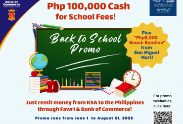 Get a chance to win Php100,000 cash for school fees with Bank of Commerce and Bank Al Jazira Back-to-School Promo!