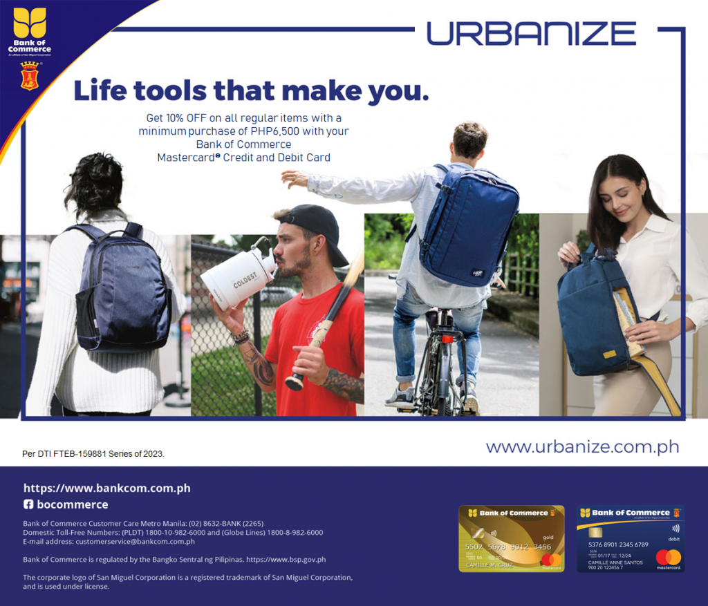 Enjoy 10% OFF on all regular items at Urbanize with your Bank of Commerce Mastercard Credit and Debit Card