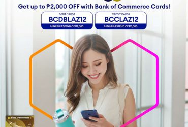 All out Christmas Sale starts now! Enjoy up to Php2,000 OFF on Lazada 12.12 with your BankCom Credit and Debit Card