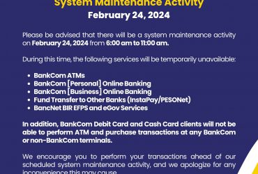 CLIENT ADVISORY: SYSTEM MAINTENANCE ACTIVITY – FEB. 24, 2024