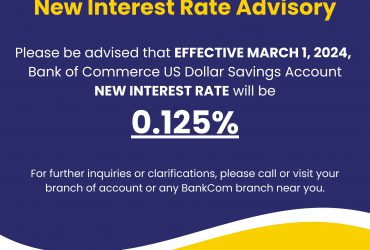 IMPORTANT ADVISORY: New Interest Rate – BankCom US Dollar Savings Account