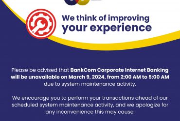 CLIENT ADVISORY: SYSTEM MAINTENANCE ACTIVITY – MARCH 9, 2024