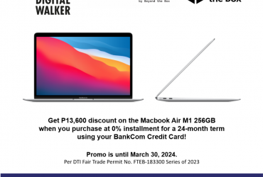 Enjoy a P13,600 discount on MacBook Air M1 256GB at Digital Walker, Beyond the Box, and Open Source when you pay on a 24-month installment term at 0% interest using your BankCom Credit Card