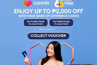 Get ready for Lazada’s 3.3 Bonggang Bday Fest! Enjoy up to P2,000 OFF with your BankCom Card!