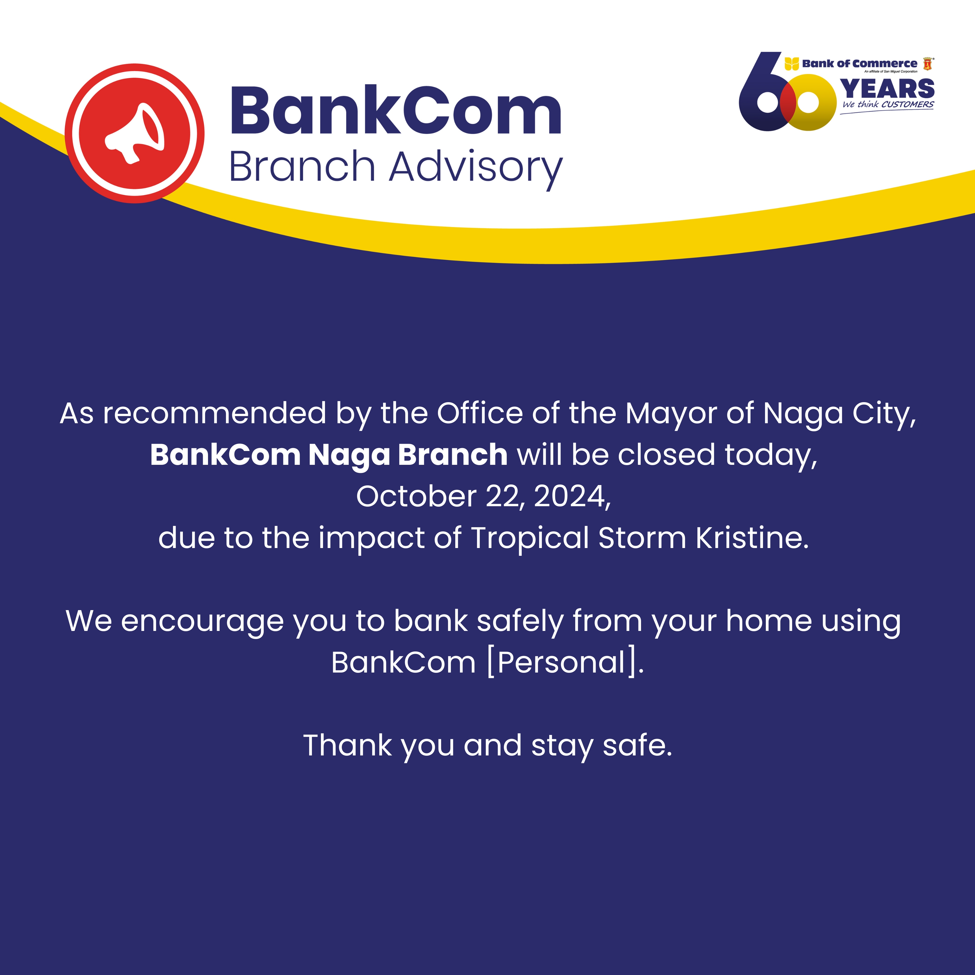 Branch Advisory: Naga Branch will be closed today, October 22, 2024