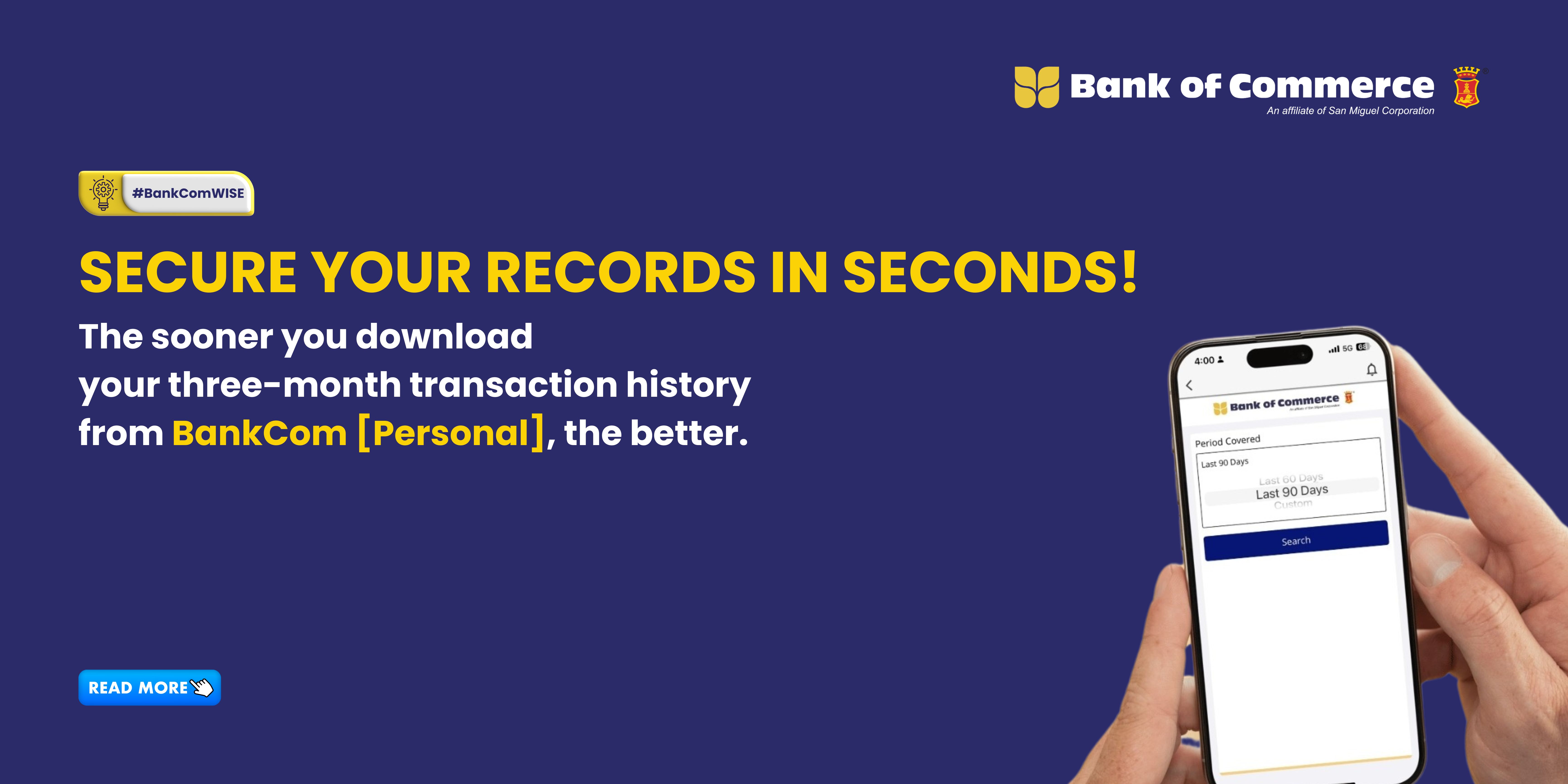 Secure your records in seconds! Download your transaction history from BankCom [Personal]