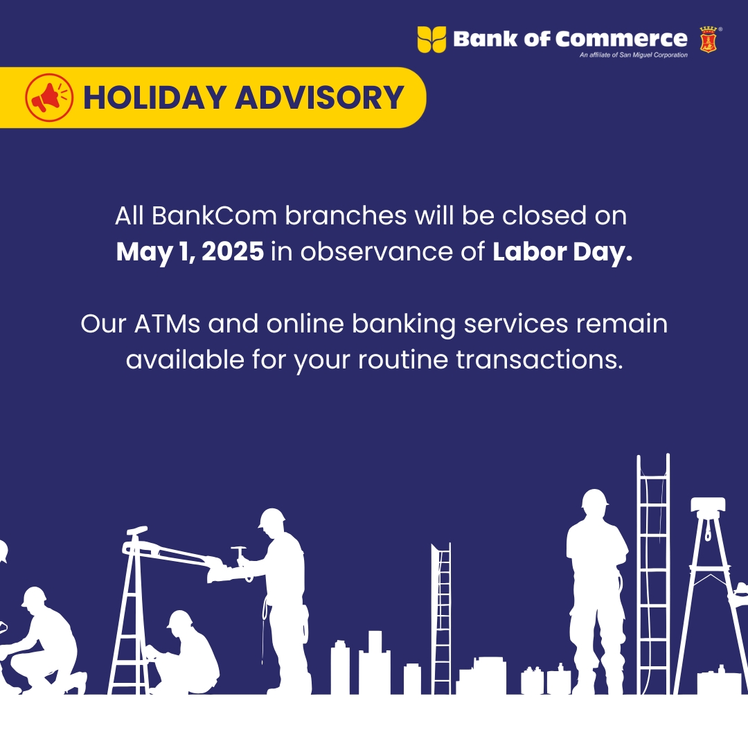 HOLIDAY ADVISORY: Labor Day – May 1, 2025
